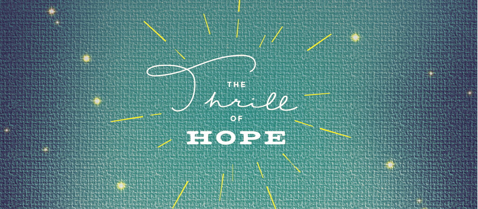 Talk it Over – The Thrill of Hope, Pt. 1
