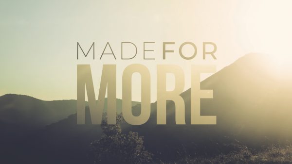 Made for More, Week 1 Image
