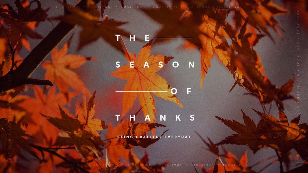 The Season of Thanks